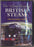 Bluebell Railway - Glory Days of British Steam DVD