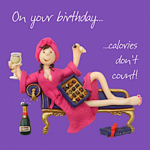 Erica Sturla - Calories Don't Count Birthday Card