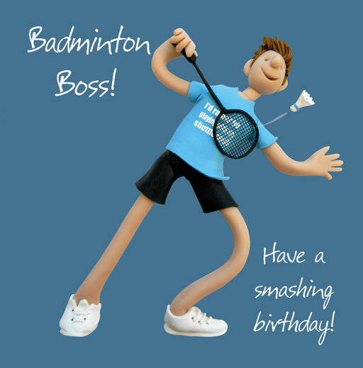 Erica Sturla - Badminton Boss - Badminton Birthday Card