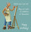 Artists Don't Get Old- Female Artist Art Birthday Card