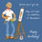 Artists Don't Get Old - Male Artist Birthday Card