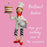 Erica Sturla - Brilliant Baker - Baker Birthday Card