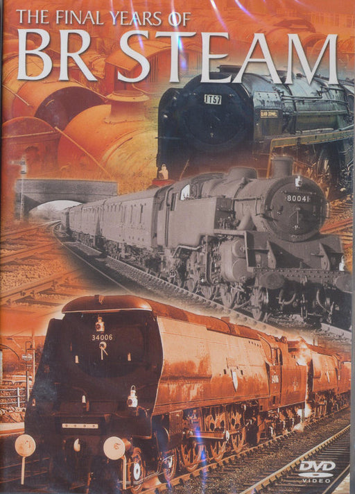 The Final Years of BR Steam - British Railways DVD