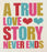 Rosie Robins - A True Love Story Never Ends